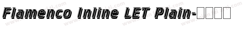 Flamenco Inline LET Plain字体转换
